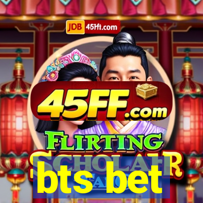 bts bet